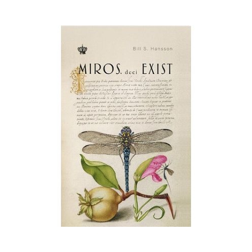 Miros deci exist - Bill S. Hansson