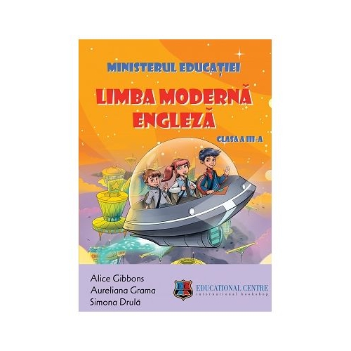 Manual de limba engleza Clasa a 3-a - Alice Gibbons