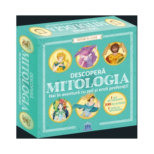 Descopera mitologia. Hai in aventura cu zeii si eroii preferati