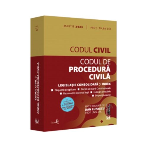 Codul civil si Codul de procedura civila - martie 2023 - Prof. univ. dr. Dan Lupascu