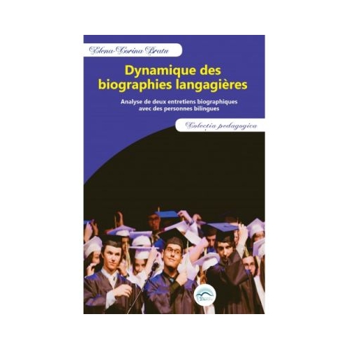 Dynamique des biographies langagieres - Elena Corina Bratu
