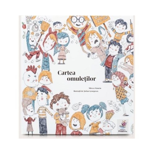 Cartea omuletilor - Mircea Stanciu