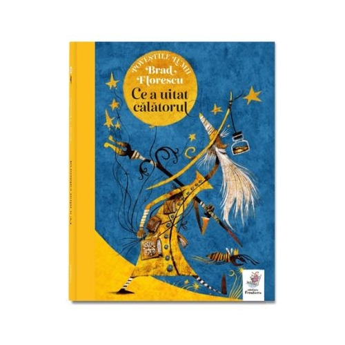 Ce a uitat calatorul - Brad Florescu