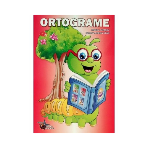 Ortograme - Sandica Lupascu Ramona Andreea Vlad