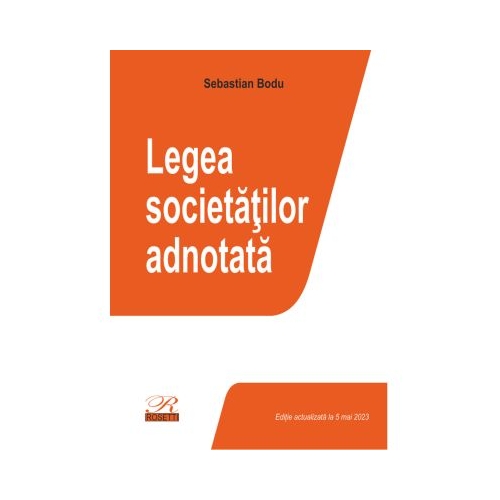 Legea societatilor adnotata - Sebastian Bodu