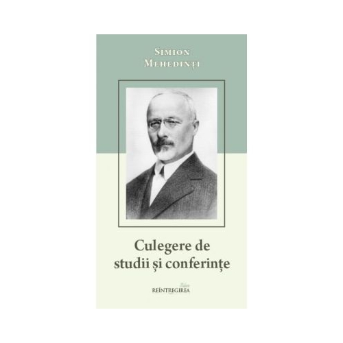 Culegere de studii si conferinte - Simion Mehedinti-Soveja