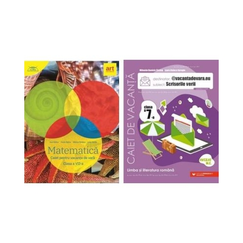 Pachet 2 Caiete pentru vacanta de vara, clasa a 7-a. Matematica si Limba si literatura romana. Scrisorile verii - Marius Perianu, Mihaela Daniela Cirstea