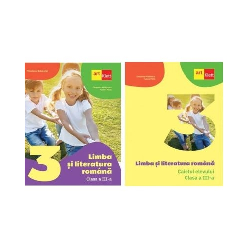Pachet Limba si literatura romana pentru clasa a 3-a. Manual si Caietul elevului - Cleopatra Mihailescu Tudora Pitila