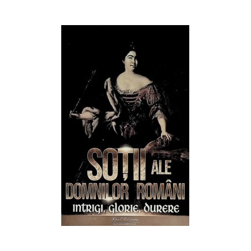 Sotii ale domnitorilor romani - Nicolae Iorga