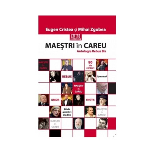 Maestrii in careu - Eugen Cristea Mihai Zgubea