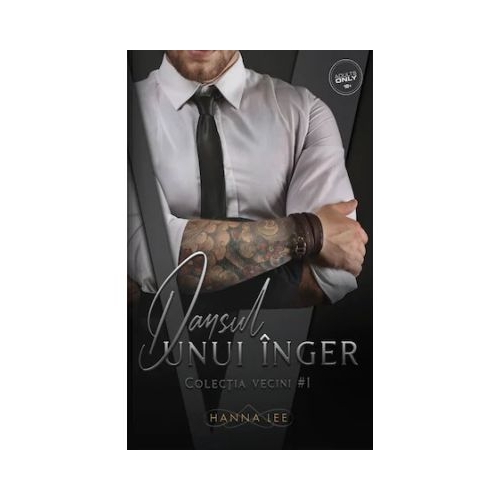 Vecini Volumul 1 Dansul unui inger - Hanna Lee