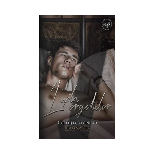 Vecini Volumul 5 Lupta Orgoliilor - Hanna Lee