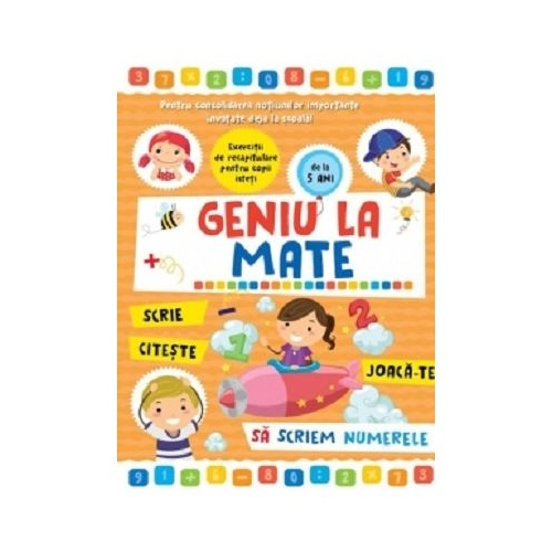 Geniu la mate. Sa scriem numerele