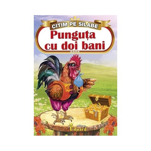 Citim pe Silabe. Punguta cu Doi Bani