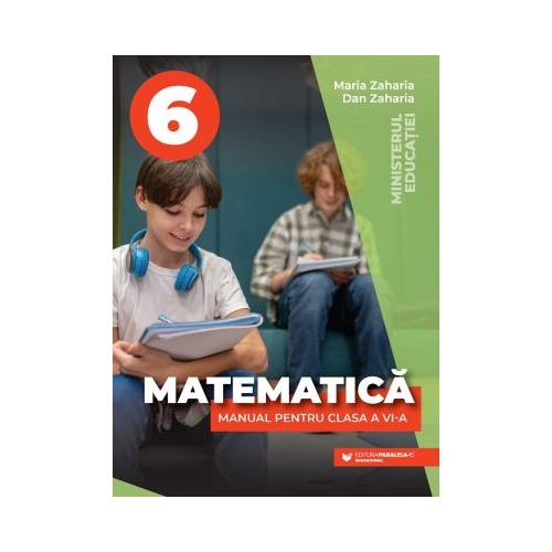 Matematica. Manual clasa a 6-a - Maria Zaharia