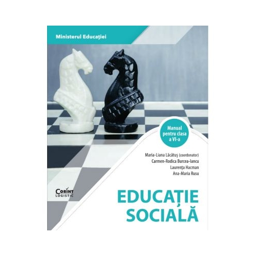 Educatie Sociala. Manual clasa a 6-a - Maria-Liana Lacatus