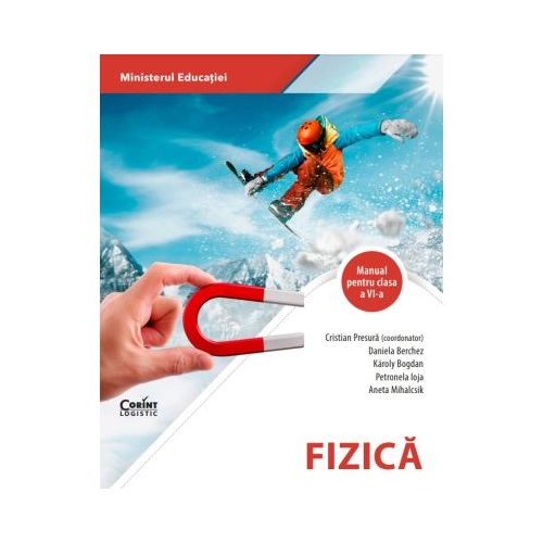 Fizica. Manual clasa a 6-a - Cristian Presura