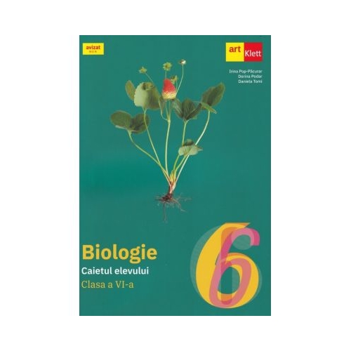 Biologie. Caietul elevului clasa a 6-a - Irina Pop-Pacurar