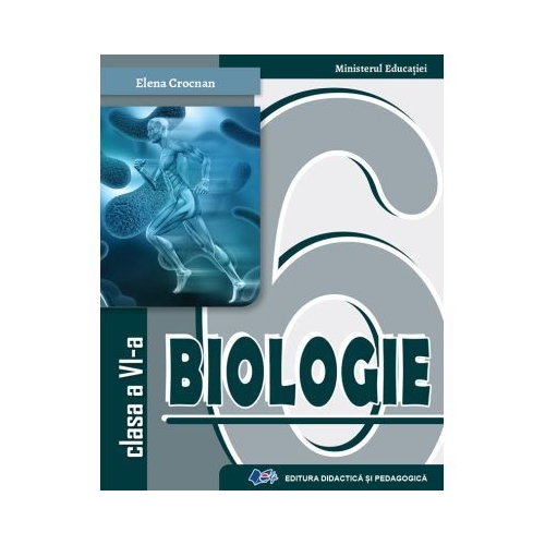 Biologie. Manual pentru clasa a 6-a - Elena Crocnan