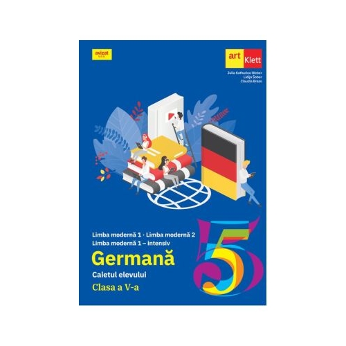 Limba Germana. Caietul elevului pentru clasa a 5-a. L1 L2 si L1 intensiv - Julia Katharina Weber