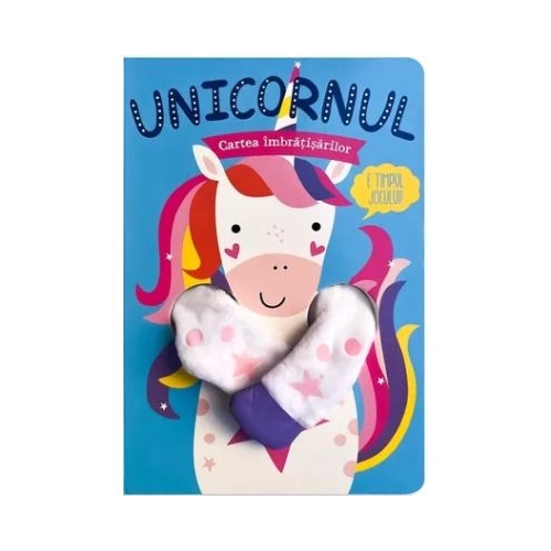 Unicornul. Cartea Imbratisarilor - Tanja Louwers