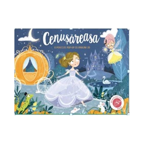 O poveste pop-up cu imagini 3D.Cenusareasa