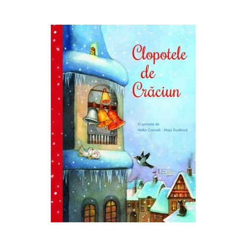 Clopotele de Craciun - Heike Conradi Maja Duskov