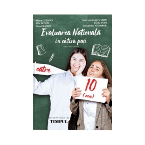 Evaluarea Nationala in cativa pasi catre 10 editia a 2-a - Mona Cotofan