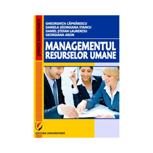 Managementul resurselor umane - Gheorghita Caprarescu