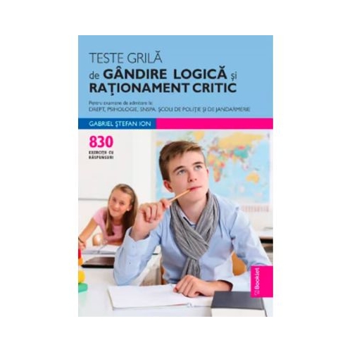 Teste grila de gandire logica si rationament critic - Gabriel Stefan Ion