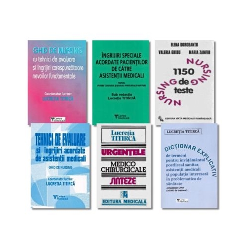 Pachetul Asistentului medical 6 volume - Lucretia Titirca Elena Dorobantu
