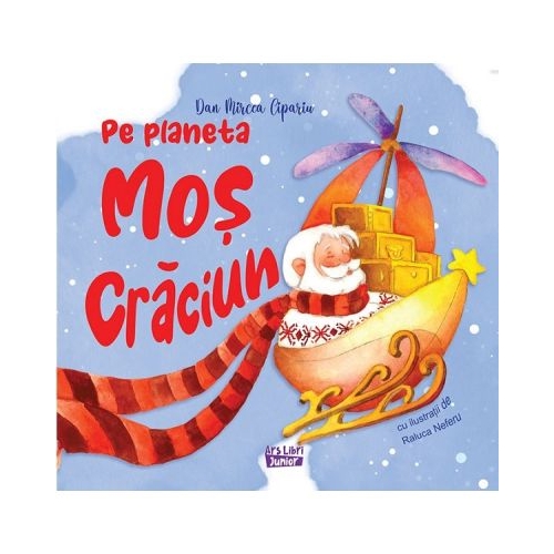 Pe planeta Mos Craciun - Raluca Neferu