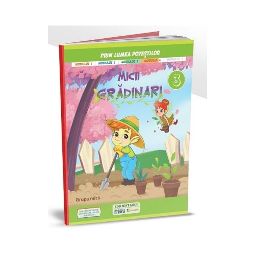 Prin lumea povestilor. Micii gradinari