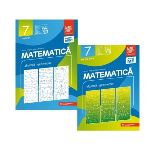 Pachet Consolidare 2025-2026 clasa a 7-a. Matematica. Aritmetica algebra geometrie, partea 1 si 2 - Anton Negrila