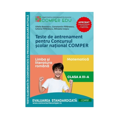 Teste de antrenament pentru Concursul scolar national COMPER Limba si literatura romana. Matematica. Clasa 3 - Ofelia Boerescu