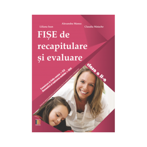 Fise de recapitulare si evaluare clasa a 2-a - Alexandra Manea