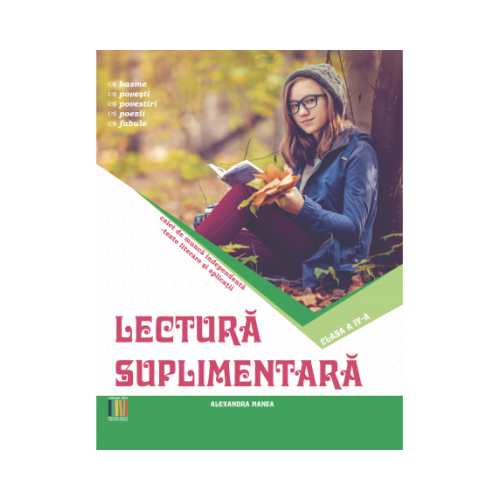 Lectura suplimentara clasa a 4-a - Alexandra Manea