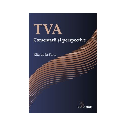 TVA. Comentarii si perspective - Rita de la Feria