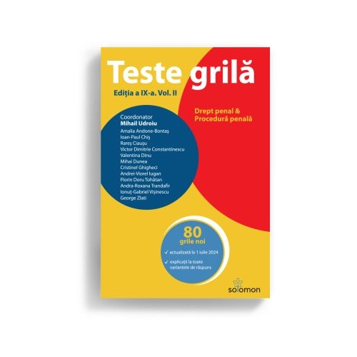 Teste grila. Editia a 9-a. Vol. 2. Drept penal  Procedura penala - Mihail Udroiu