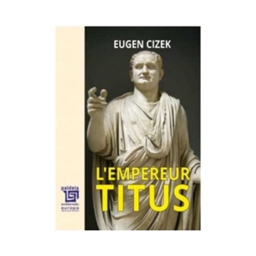 LEmpereur Titus - Eugen Cizek