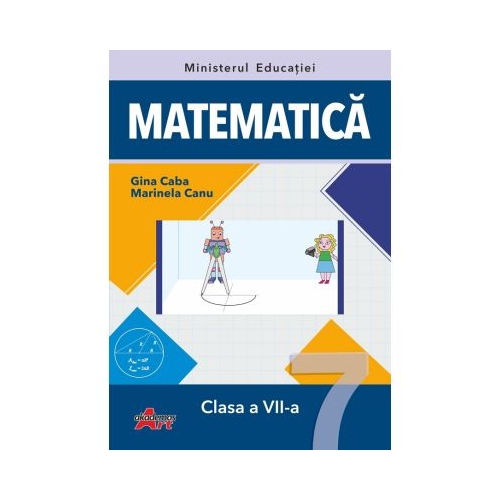 Manual Matematica pentru clasa a 7-a - Gina Caba