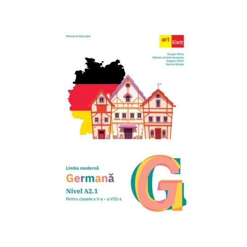 Limba germana. Manual A2. 1 pentru clasele 5-8 - Giorgio Motta