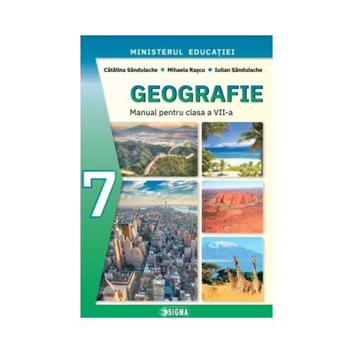 Manual de Geografie pentru clasa a 7-a - Catalina Sandulache