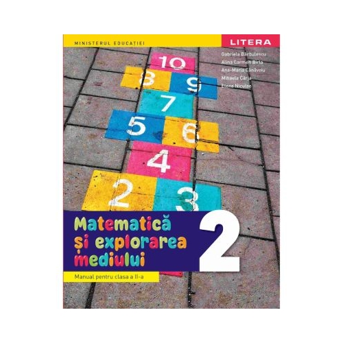 Matematica si explorarea mediului. Clasa 2 Manual - Gabriela Barbulescu