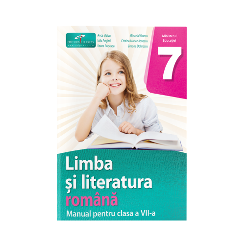 Limba si literatura romana. Manual pentru clasa a 7-a - Anca Vlaicu
