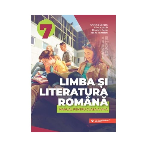 Limba si literatura romana. Manual pentru clasa a 7-a - Cristina Cergan