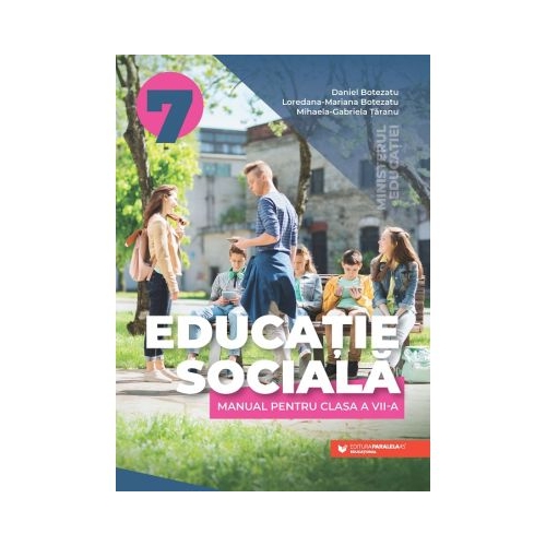Educatie sociala. Manual pentru clasa a 7-a - Daniel Botezatu