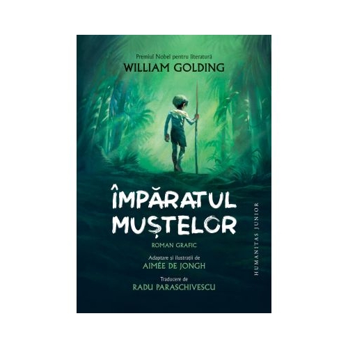 Imparatul mustelor. Roman grafic - William Golding
