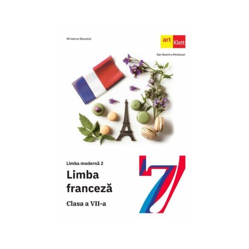 Manual Limba Franceza L2 Clasa a 7-a - Dan Dumitru Moldovan
