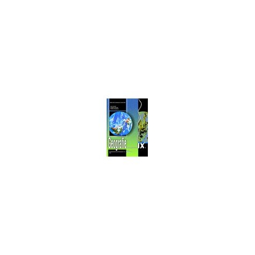 Geografie. Manual pentru clasa a IX-a - Ioan Donisa
